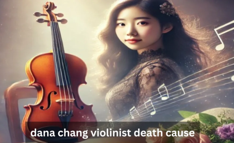 dana chang violin cause of death